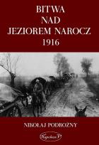 Okładka książki Bitwa nad Jeziorem Narocz 1916