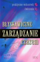 Okładka książki Błyskawiczne zarządzanie czasem