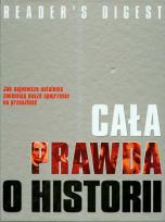 Okładka książki Cała prawda o historii