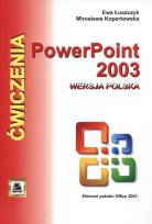Okładka książki Ćwiczenia z Power Point 2003 wersja polska