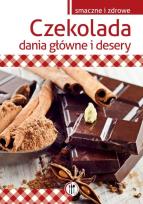 Okładka książki Czekolada. Dania główne i desery