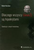 Okładka książki Dlaczego wszyscy (inni) są hipokrytami