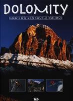 Okładka książki Dolomity Podróż Przez Zaczarowane Królestwo Tw