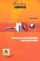 Okładka książki Drukujemy siatki dyfrakcyjne i soczewki Fresnela