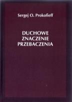 Okładka książki Duchowe znaczenie przebaczenia