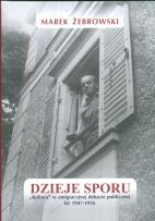 Okładka książki Dzieje sporu Kultura w emigracyjnej debacie
