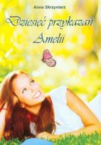 Okładka książki Dziesięć przykazań Amelii - uszkodzone