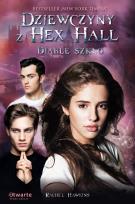 Okładka książki Dziewczyny z Hex Hall. Diable szkło
