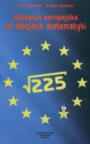 Okładka książki Edukacja europejska na lekcjach matematyki