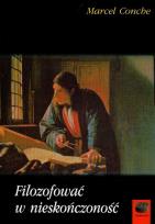 Okładka książki Filozofować w nieskończoność