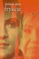Okładka książki Frykcje /SIC/