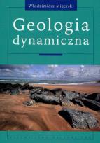 Okładka książki Geologia dynamiczna