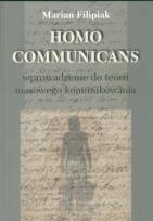 Okładka książki Homo Communicans Wprowadzenie do terorii masowego komunikowania