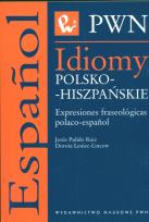 Okładka książki Idiomy polsko-hiszpańskie Expresiones fraseologicas polaco-espanol
