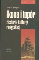 Okładka książki Ikona i topór Historia kultury rosyjskiej