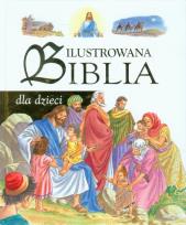 Okładka książki Ilustrowana Biblia dla dzieci