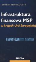 Okładka książki Infrastruktura finansowa MSP w krajach UE