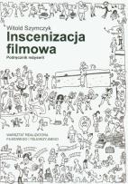Okładka książki Inscenizacja filmowa część 1