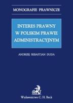 Okładka książki Interes prawny w polskim prawie administracyjnym