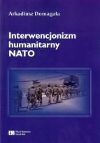 Okładka książki Interwencjonizm humanitarny NATO