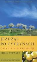 Okładka książki Jeżdżąc po cytrynach. Optymista w Andaluzji