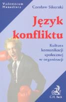 Okładka książki Język konfliktu Kultura komunikacji społecznej w organizacji