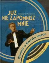 Okładka książki Już nie zapomnisz mnie z płytą CD