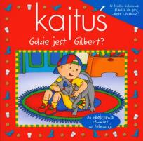 Opakowanie Kajtuś Gdzie jest Gilbert