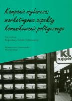 Opakowanie Kampania wyborcza marketingowe aspekty komunikowania politycznego