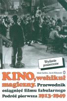Okładka książki Kino Wehikuł magiczny podróż pierwsza 1913-49