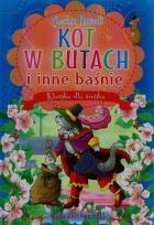 Okładka książki Klasyka dla smyka. Kot w butach i inne baśnie