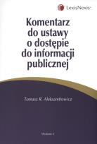 Okładka książki Komentarz do ustawy o dostępie do informacji publicznej
