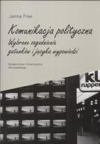 Okładka książki Komunikacja polityczna