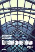 Okładka książki Konstrukcje metalowe cz.1
