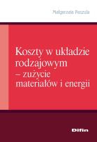 Okładka książki Koszty w układzie rodzajowym - zużycie materiałów i energii