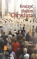 Okładka książki Kroczyć śladem Chrystusa