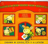 Okładka książki Króliczek idzie do szkoły