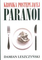 Okładka książki Kronika postępującej paranoi