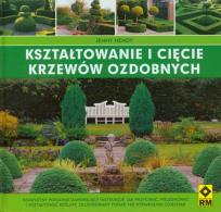 Okładka książki Kształtowanie i cięcie krzewów ozdobnych