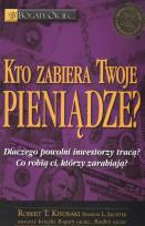 Okładka książki Kto zabiera Twoje pieniądze?