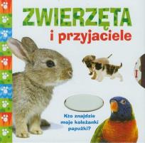 Okładka książki Kto znajdzie? Zwierzęta i przyjaciele