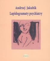 Okładka książki Lapidogramaty psychiatry