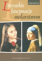 Okładka książki Literackie fascynacje malarstwem
