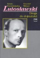 Okładka książki Lutosławski Cz.1