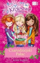 Okładka książki Magiczne Królestwo 1 Czarodziejski pałac