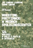 Okładka książki Marketing partyzancki w mediach społecznościowych