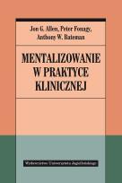 Okładka książki Mentalizowanie w praktyce klinicznej