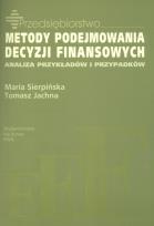 Okładka książki Metody podejmowania decyzji finansowych