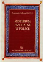 Okładka książki Misterium Paschalne w Polsce