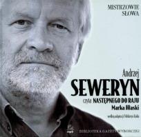 Okładka książki Mistrzowie słowa. Następny do raju. Seweryn - Audiobook